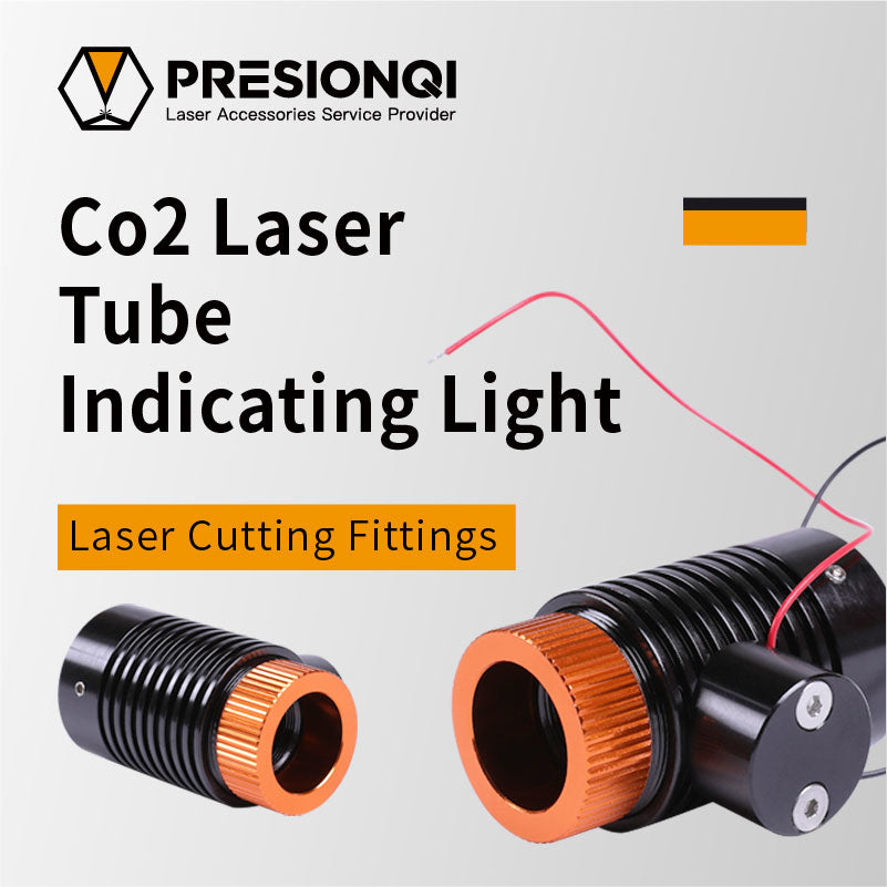 CO2 Laser Tube Indicating Light